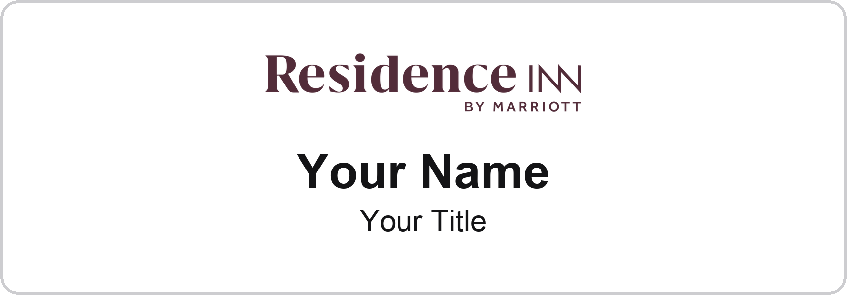Residence Inn hotel staff name badge, 3" × 1" · White, No Border · Magnetic, magnetic, made in USA
