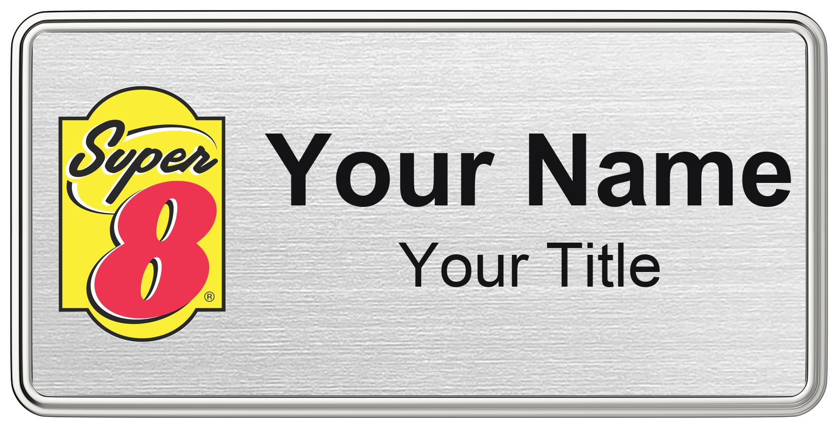 Super 8 hotel staff name badge, 3" × 1.5" · Silver Metallic, Silver Border · Magnetic, magnetic, made in USA