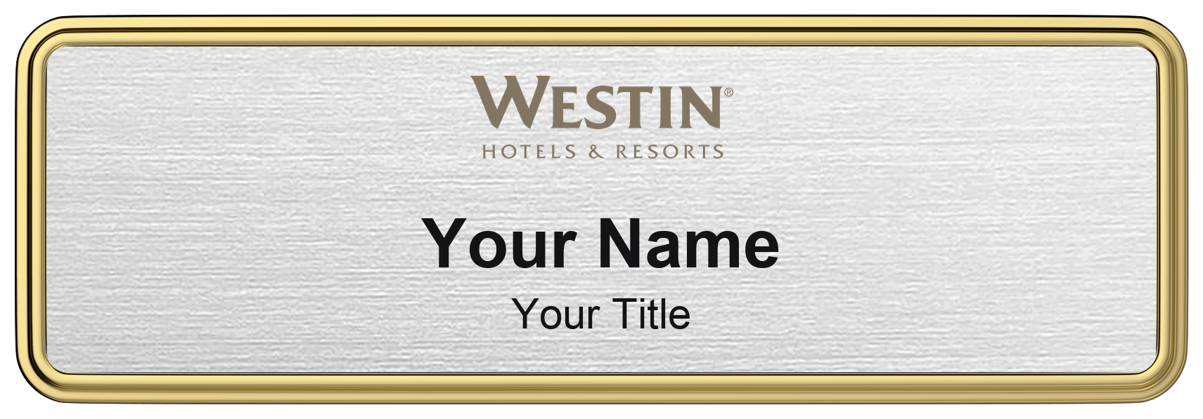 Westin hotel staff name badge, 3" × 1" · Silver Metallic, Gold Border · Magnetic, magnetic, made in USA