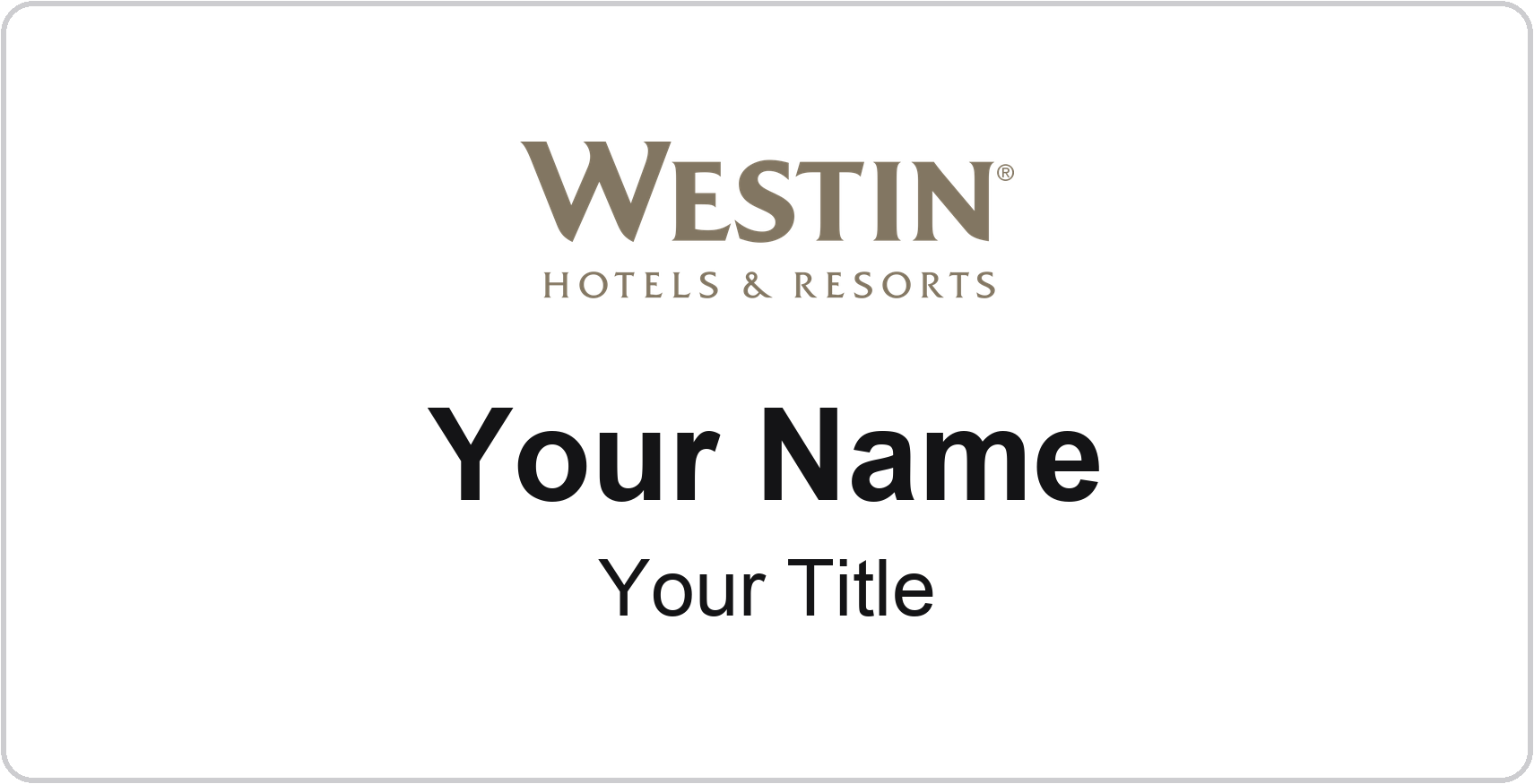 Westin hotel name badge White, No Border