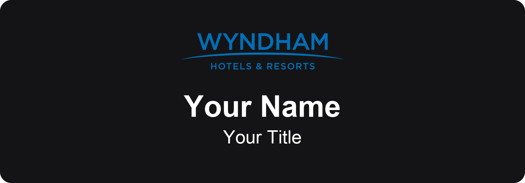 Wyndham hotel staff name badge, 3" × 1" · Black, No Border · Magnetic, magnetic, made in USA