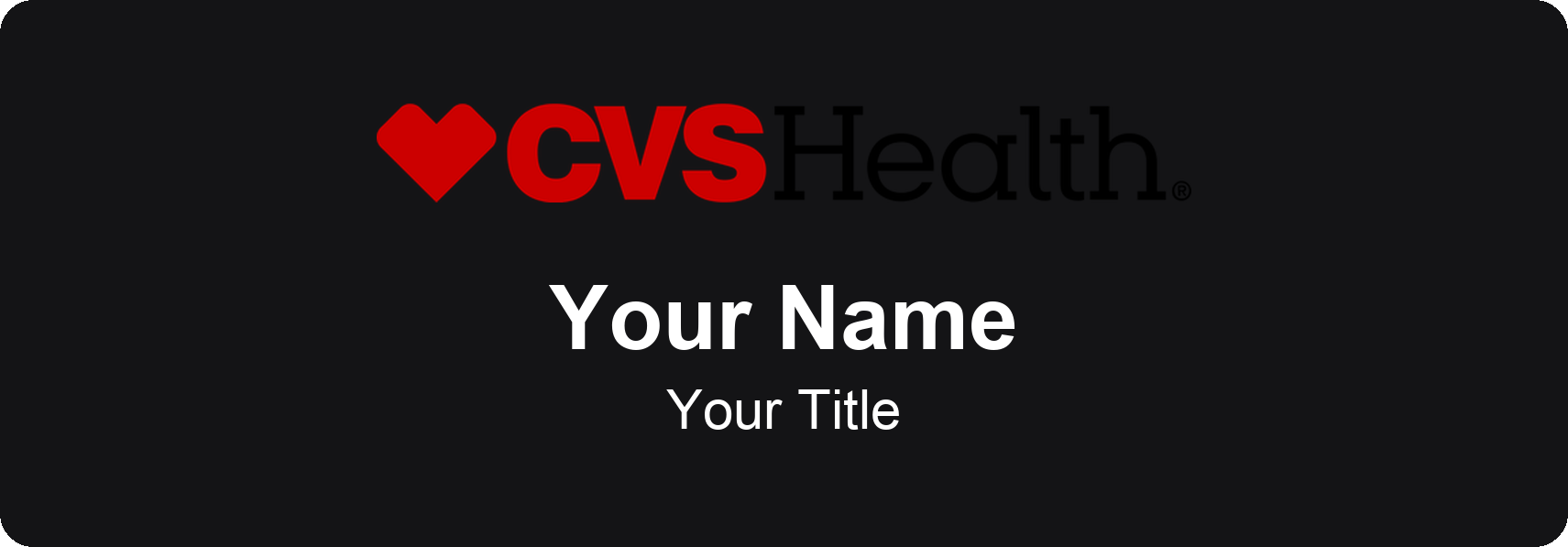 CVS Pharmacy Name Badge, Black, No Border 3" × 1"