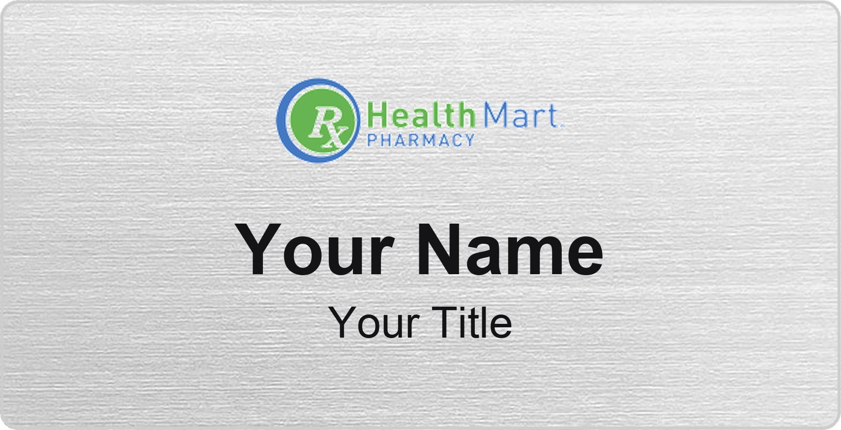 Health Mart Name Badge, Silver Metallic, No Border 3" × 1.5"