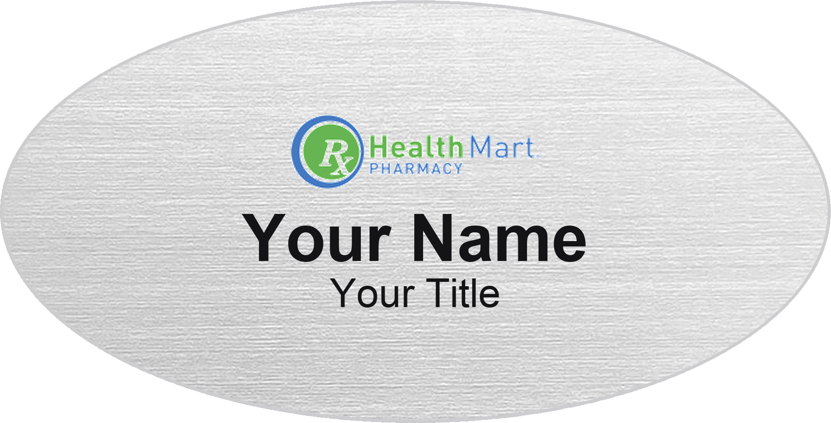 Health Mart Name Badge, Silver Metallic, No Border Oval 3" × 1.5"