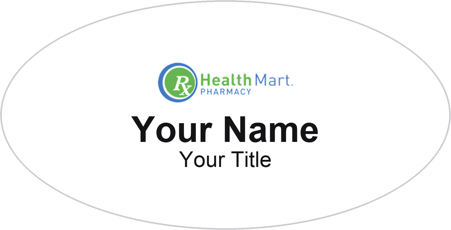 Health Mart Name Badge, White, No Border Oval 3" × 1.5"