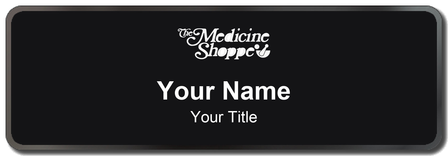 The Medicine Shoppe Name Badge, Black, Black Border 3" × 1"