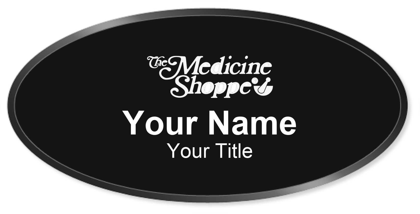The Medicine Shoppe Name Badge, Black, Black Border Oval 3" × 1.5"