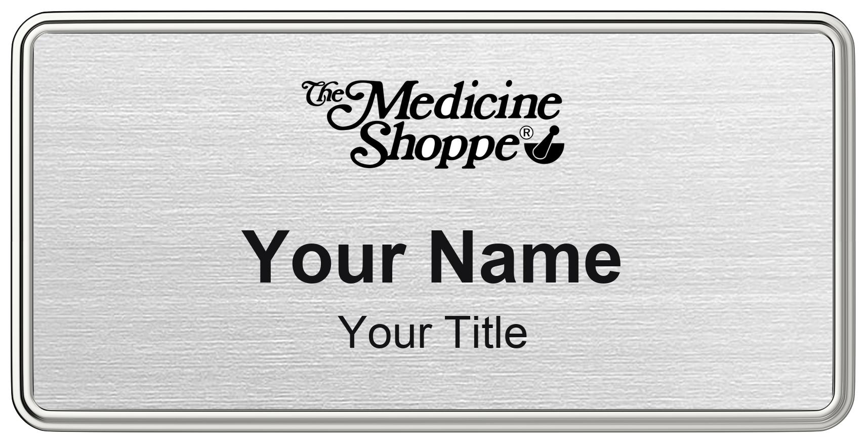 The Medicine Shoppe Name Badge, Silver Metallic, Silver Border 3" × 1.5"