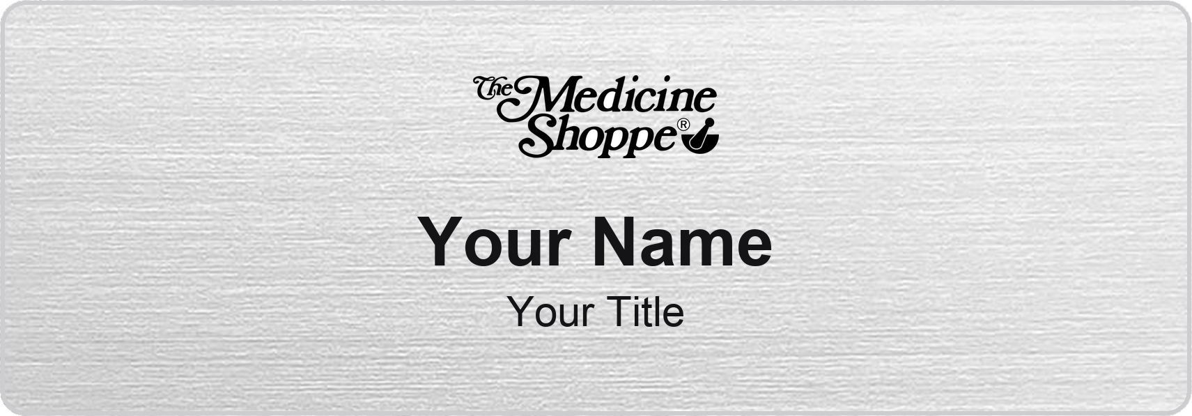 The Medicine Shoppe Name Badge, Silver Metallic, No Border 3" × 1"