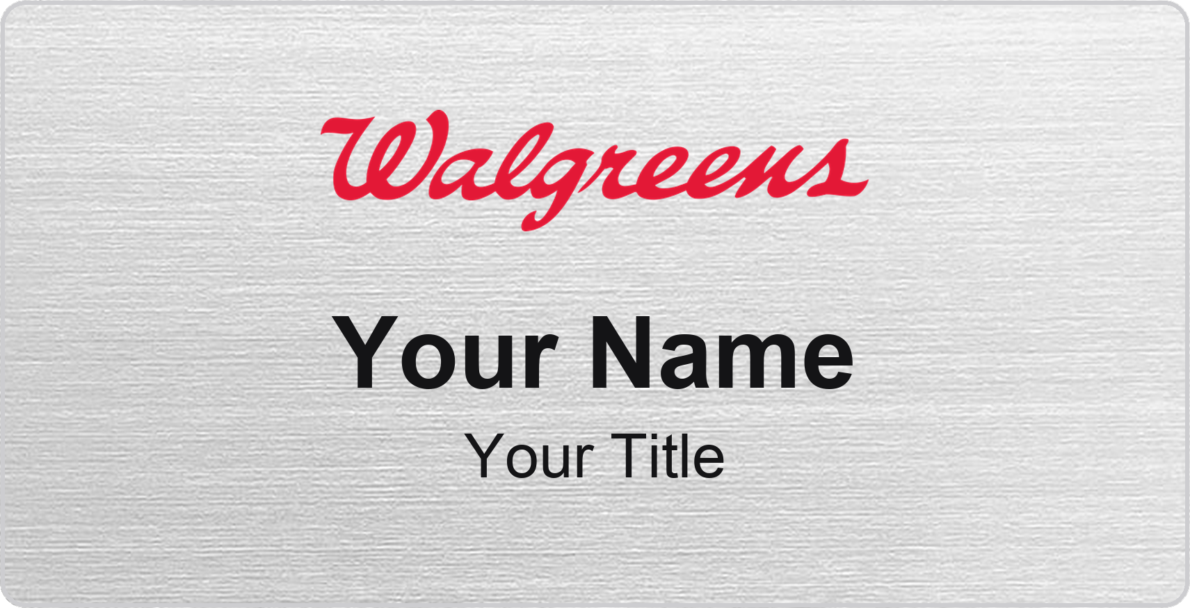 Walgreens Name Badge, Silver Metallic, No Border 3" × 1.5"