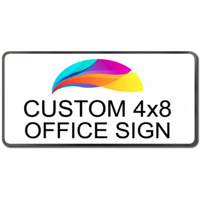 4x8 White Office Sign with Black Frame