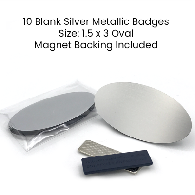  Oval 1.5x3 Blank Silver Metallic Magnetic Name Badges- Set of 10