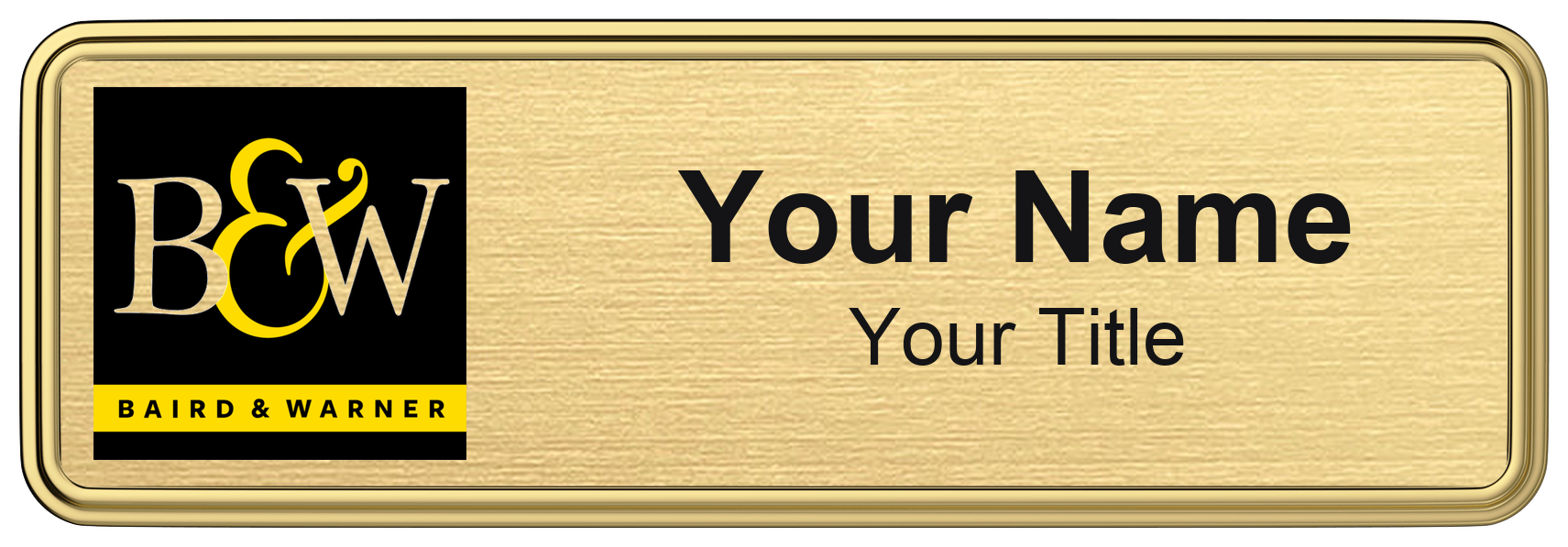 Baird & Warner Badge, Gold Metallic, Gold Border