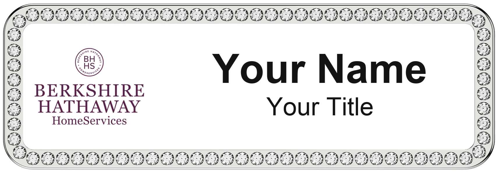 Berkshire Hathaway HomeServices rhinestone bling, crystal 1x3 inch magnetic name badge with logo