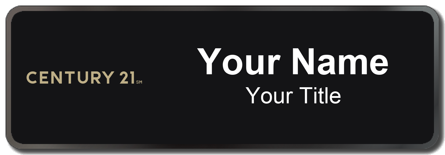 Century 21 black, black border 1x3 inch magnetic name badge with logo