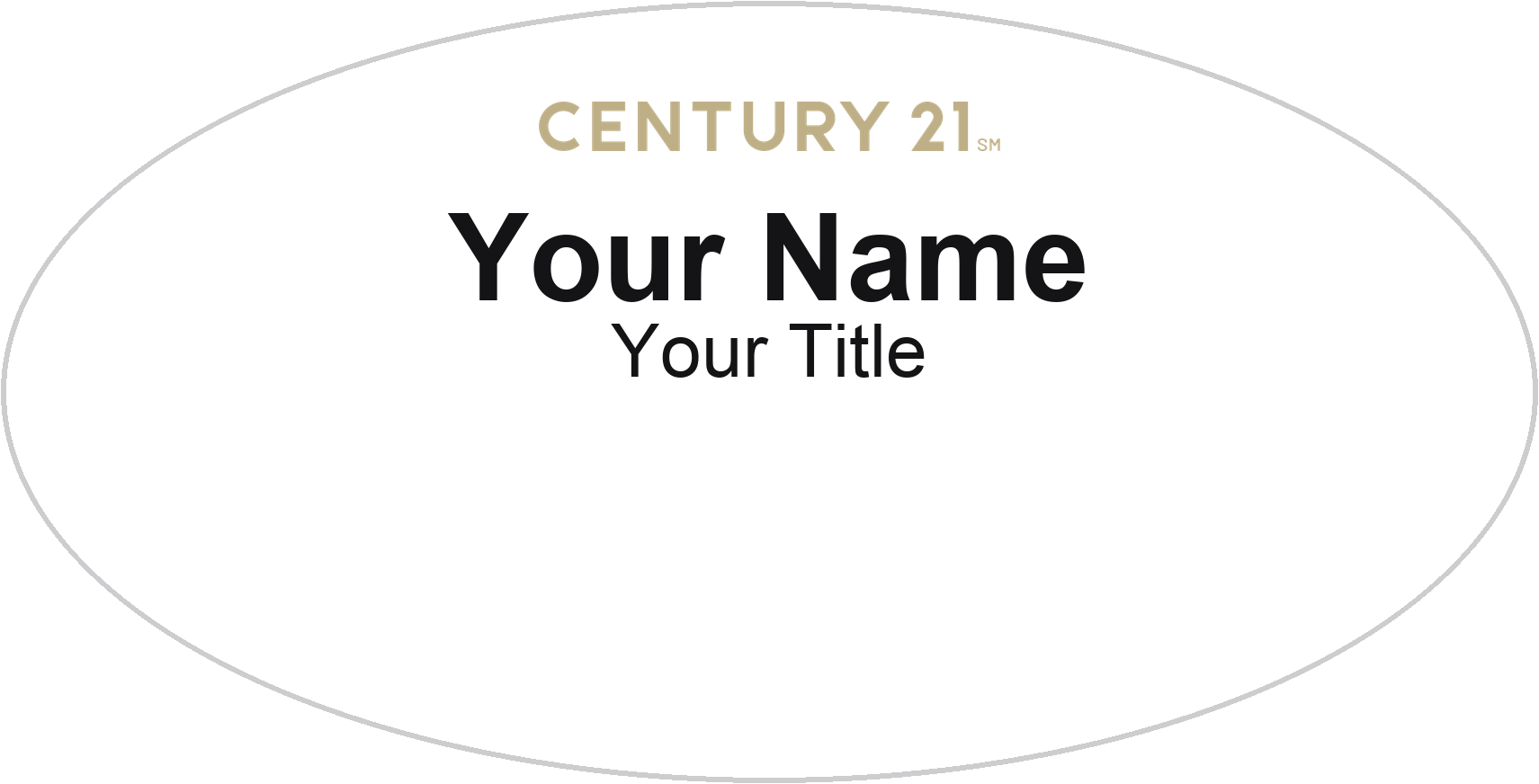 Century 21 white, no border oval magnetic name badge with logo