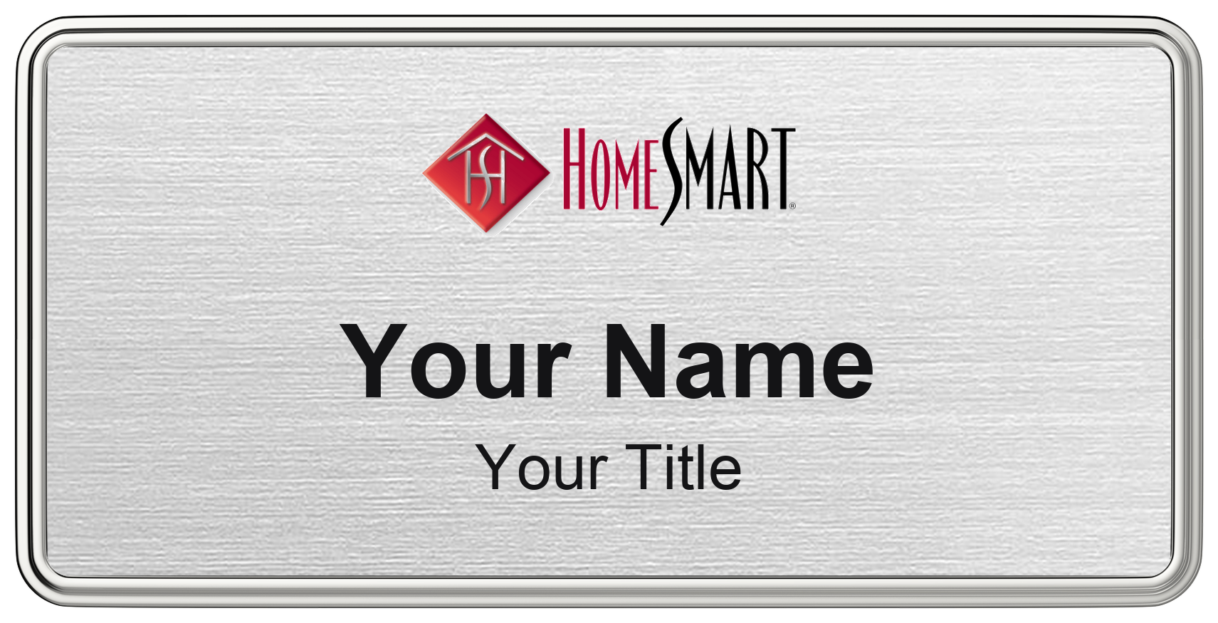 HomeSmart real estate name badge, brushed silver, magnetic, with logo