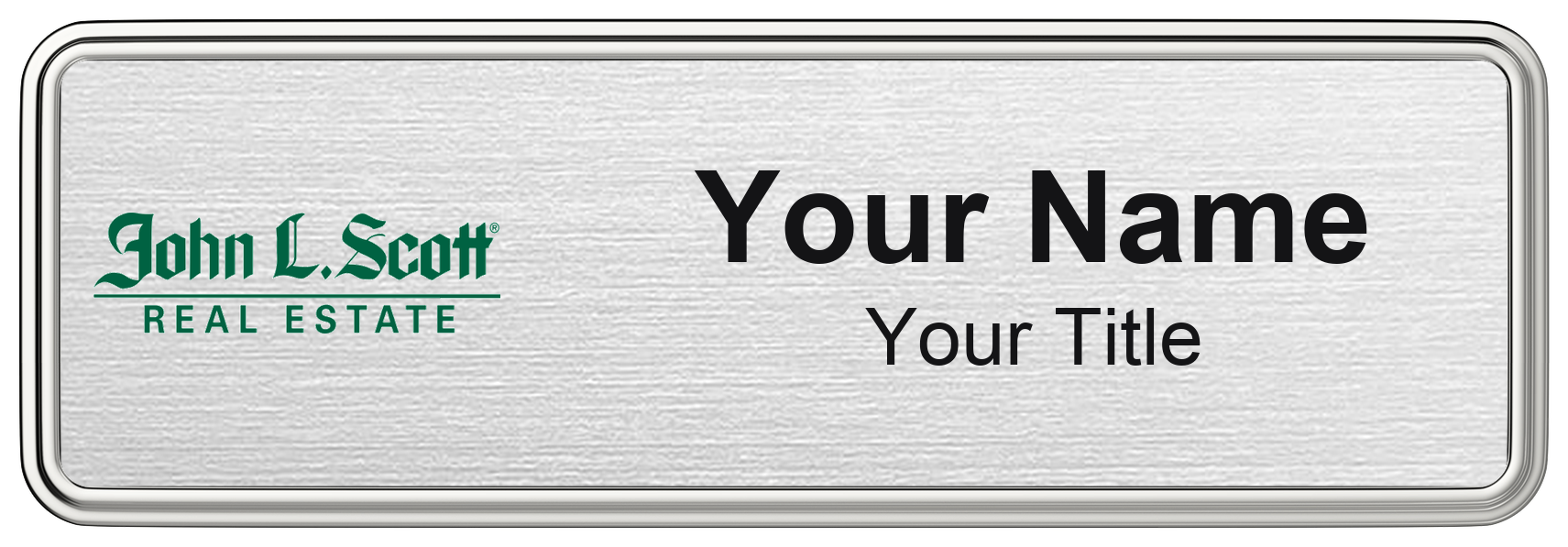 John L. Scott real estate name badge, magnetic, with logo