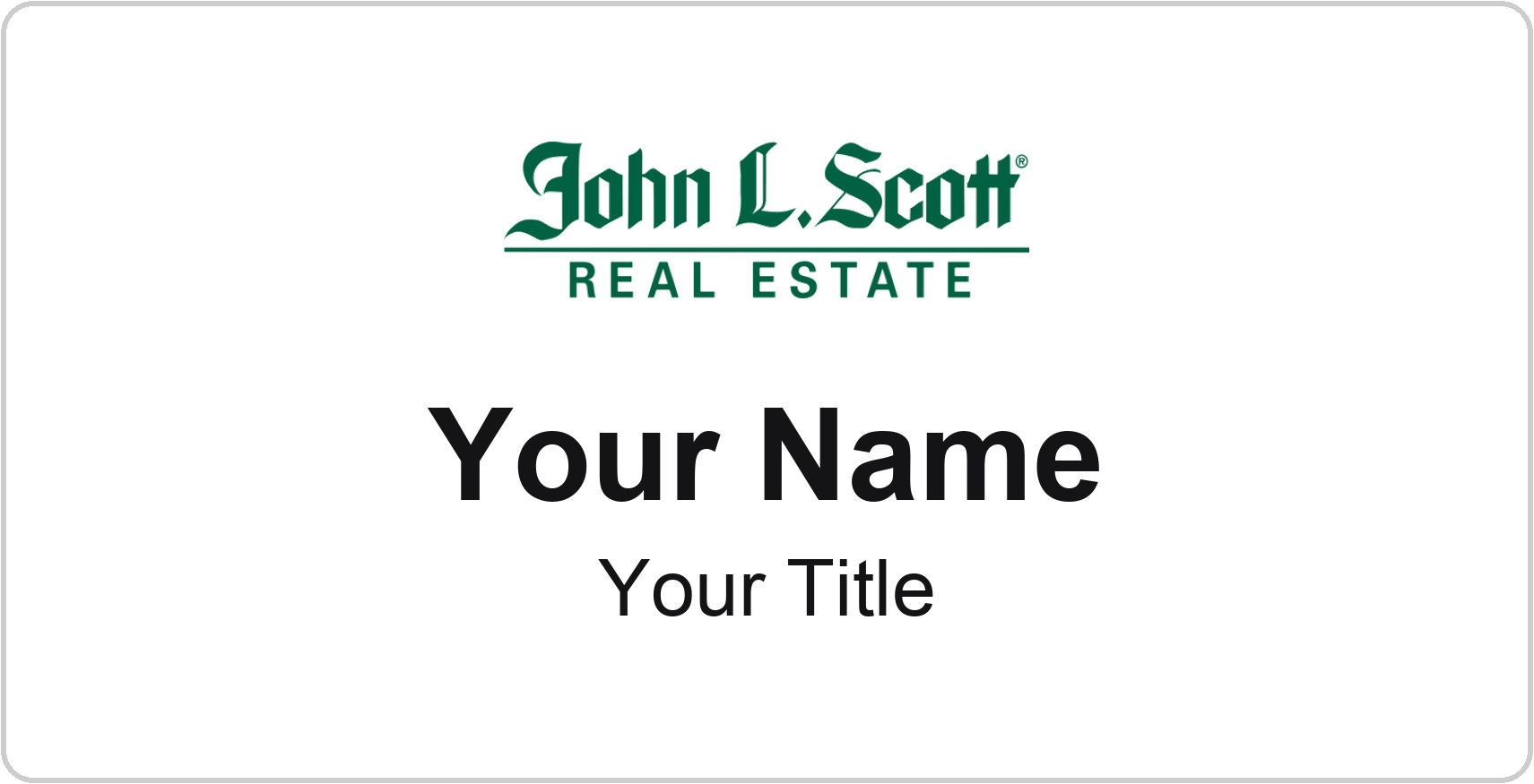 John L. Scott Badge, White, No Border