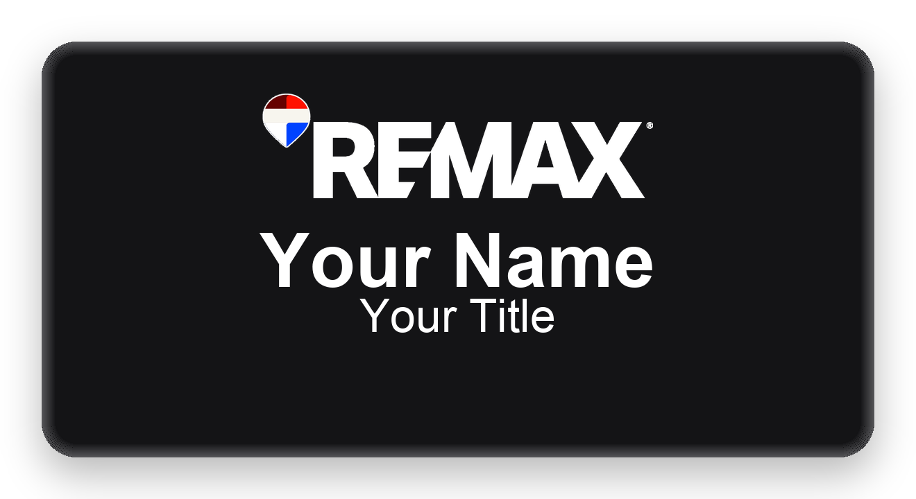 RE/MAX black, black border 1.5x3 inch magnetic name badge with logo