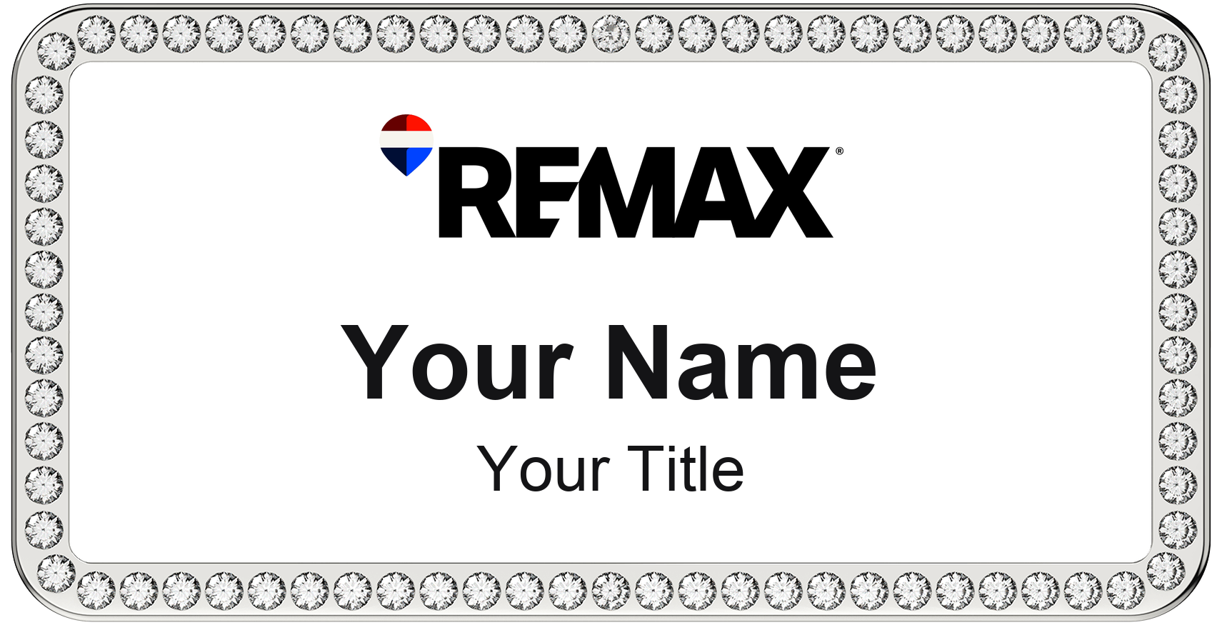 RE/MAX rhinestone bling, crystal 1.5x3 inch magnetic name badge with logo