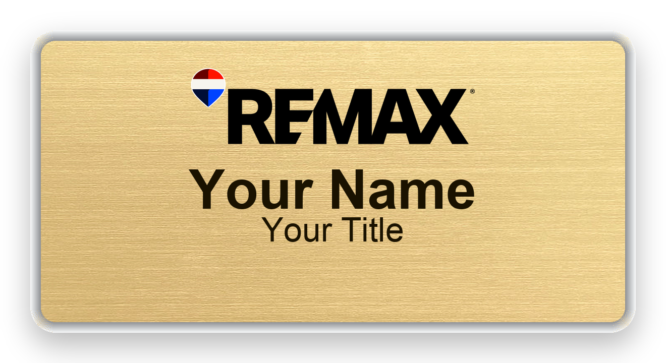 RE/MAX gold metallic, gold border 1.5x3 inch magnetic name badge with logo