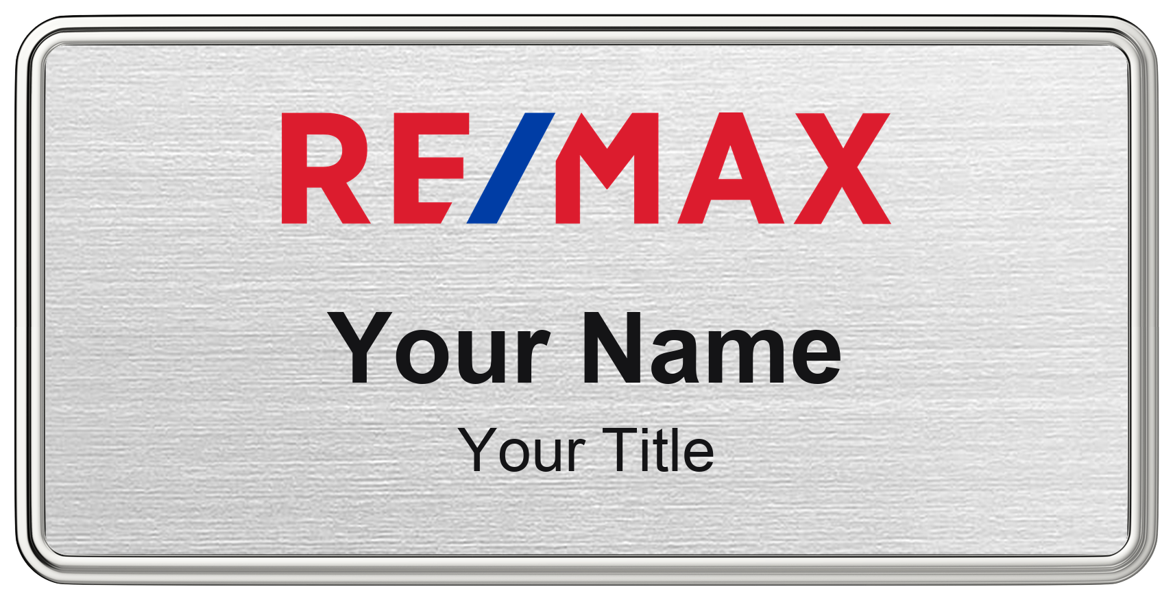 RE/MAX real estate name badge, brushed silver, magnetic, with logo