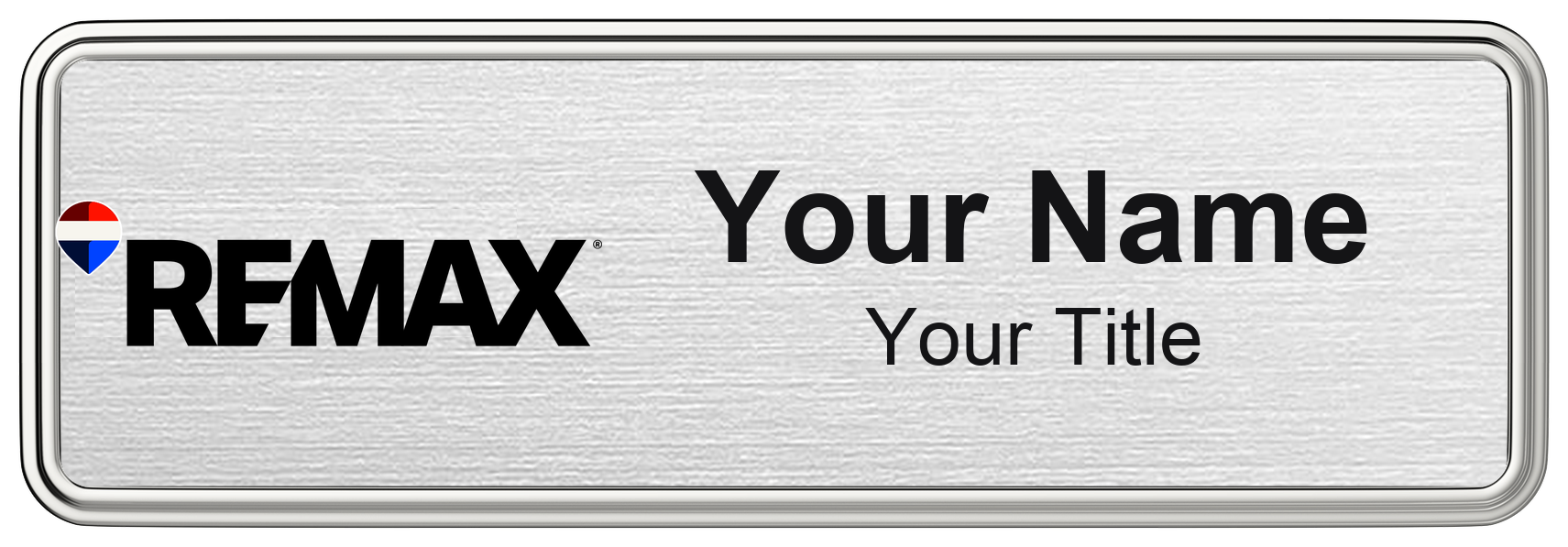 RE/MAX silver metallic, silver border 1x3 inch magnetic name badge with logo