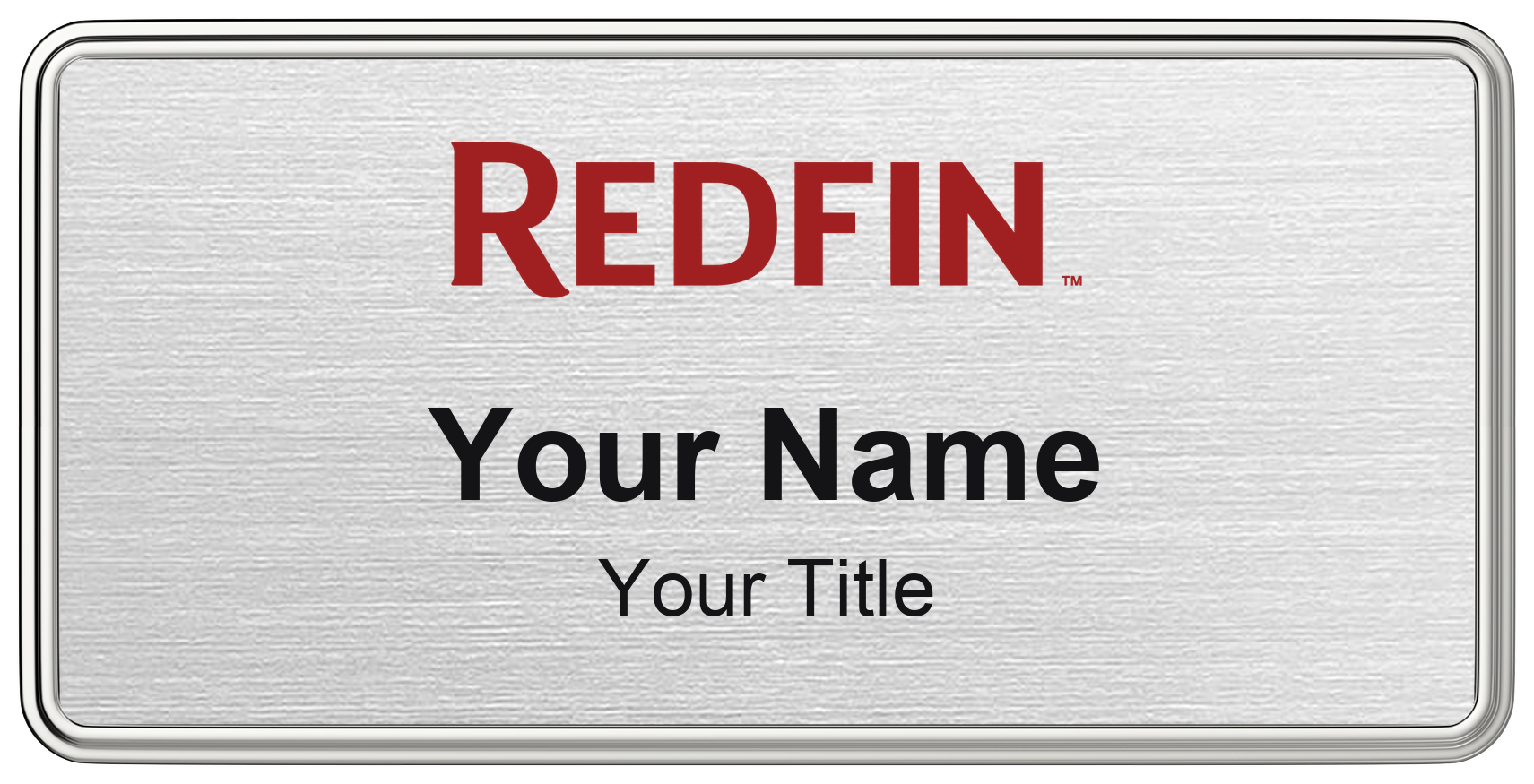 Redfin real estate name badge, brushed silver, magnetic, with logo