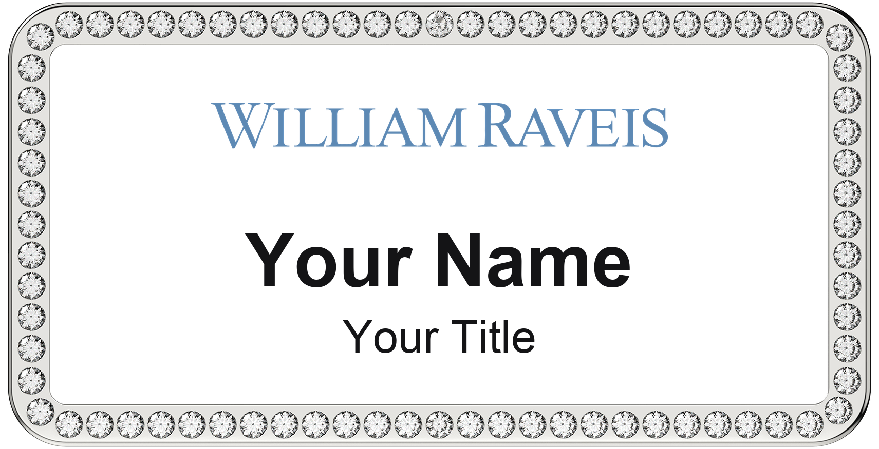 William Raveis rhinestone bling, crystal 1.5x3 inch magnetic name badge with logo