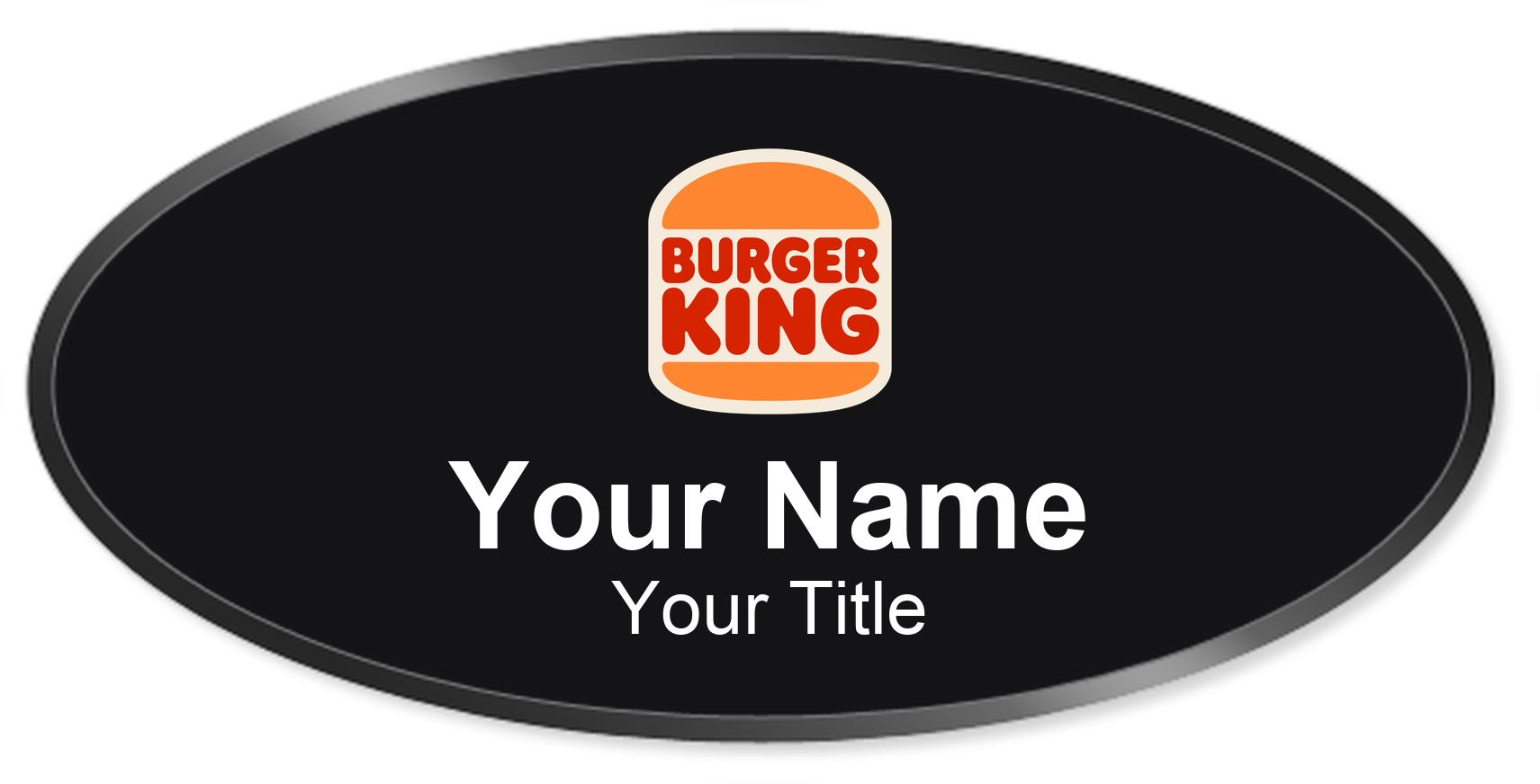 Burger King restaurant name badge Black, Black Border