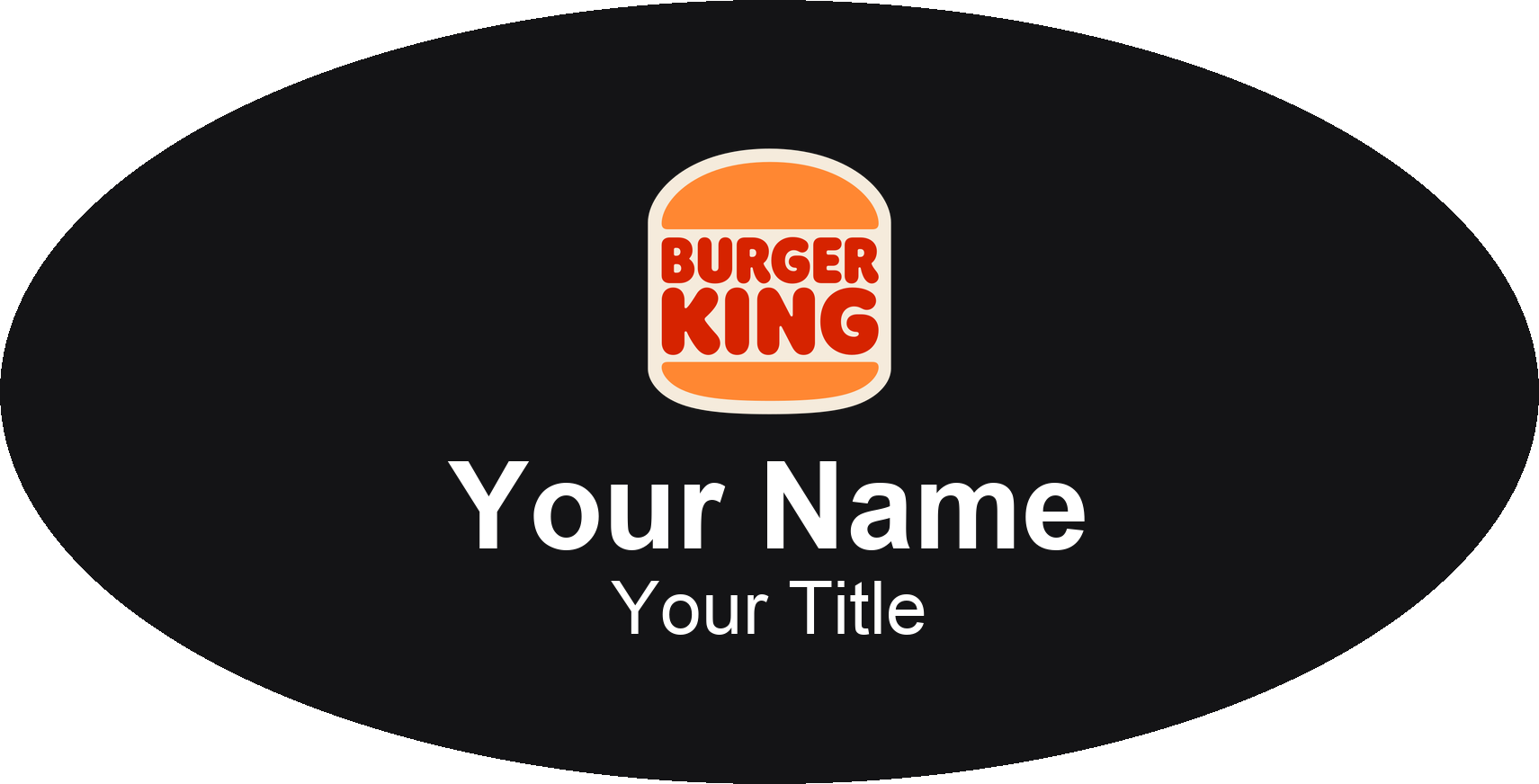 Burger King restaurant name badge Black, No Border