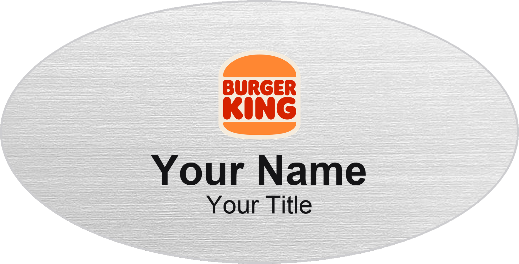 Burger King restaurant name badge Silver Metallic, No Border