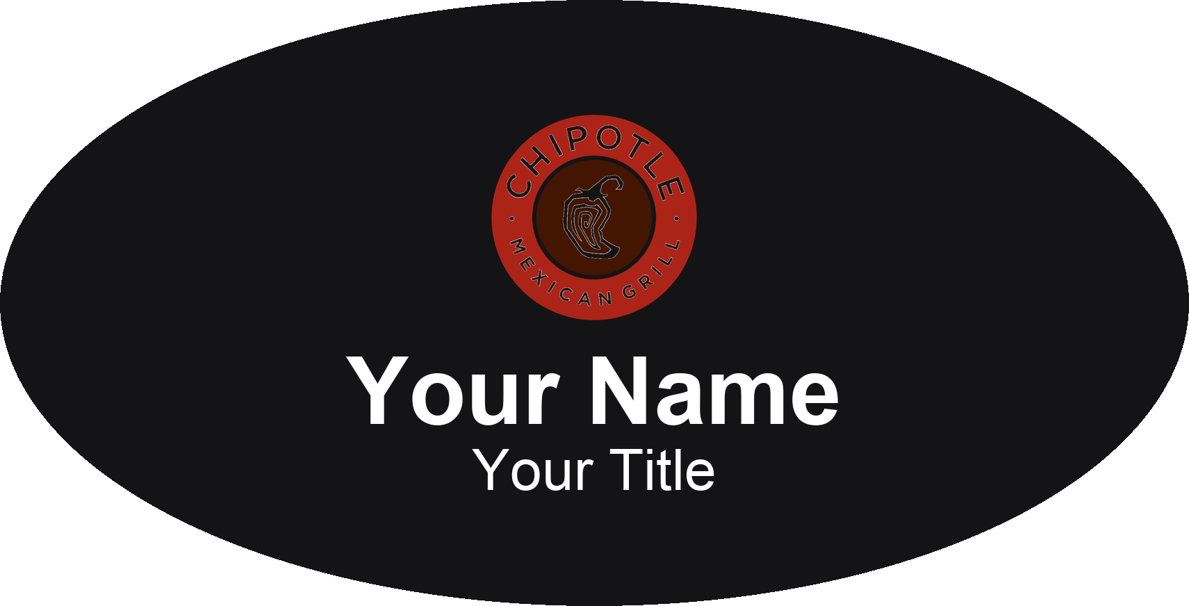 Chipotle Name Badge, Black, No Border Oval 3" × 1.5"