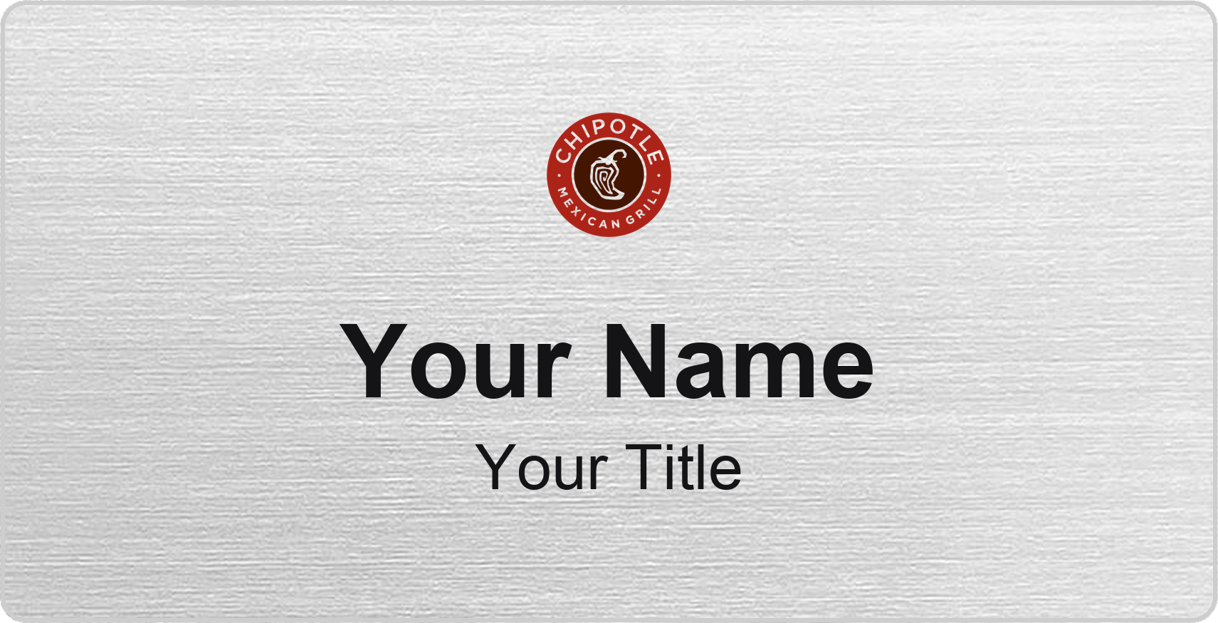 Chipotle Name Badge, Silver Metallic, No Border 3" × 1.5"