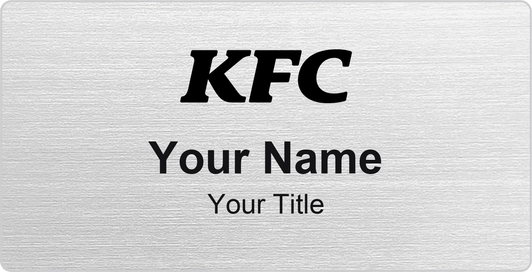 KFC Name Badge, Silver Metallic, No Border 3" × 1.5"
