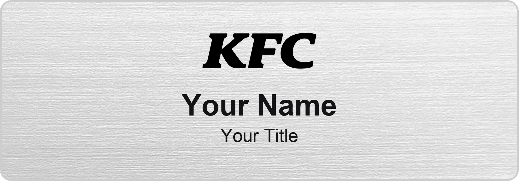 KFC Name Badge, Silver Metallic, No Border 3" × 1"