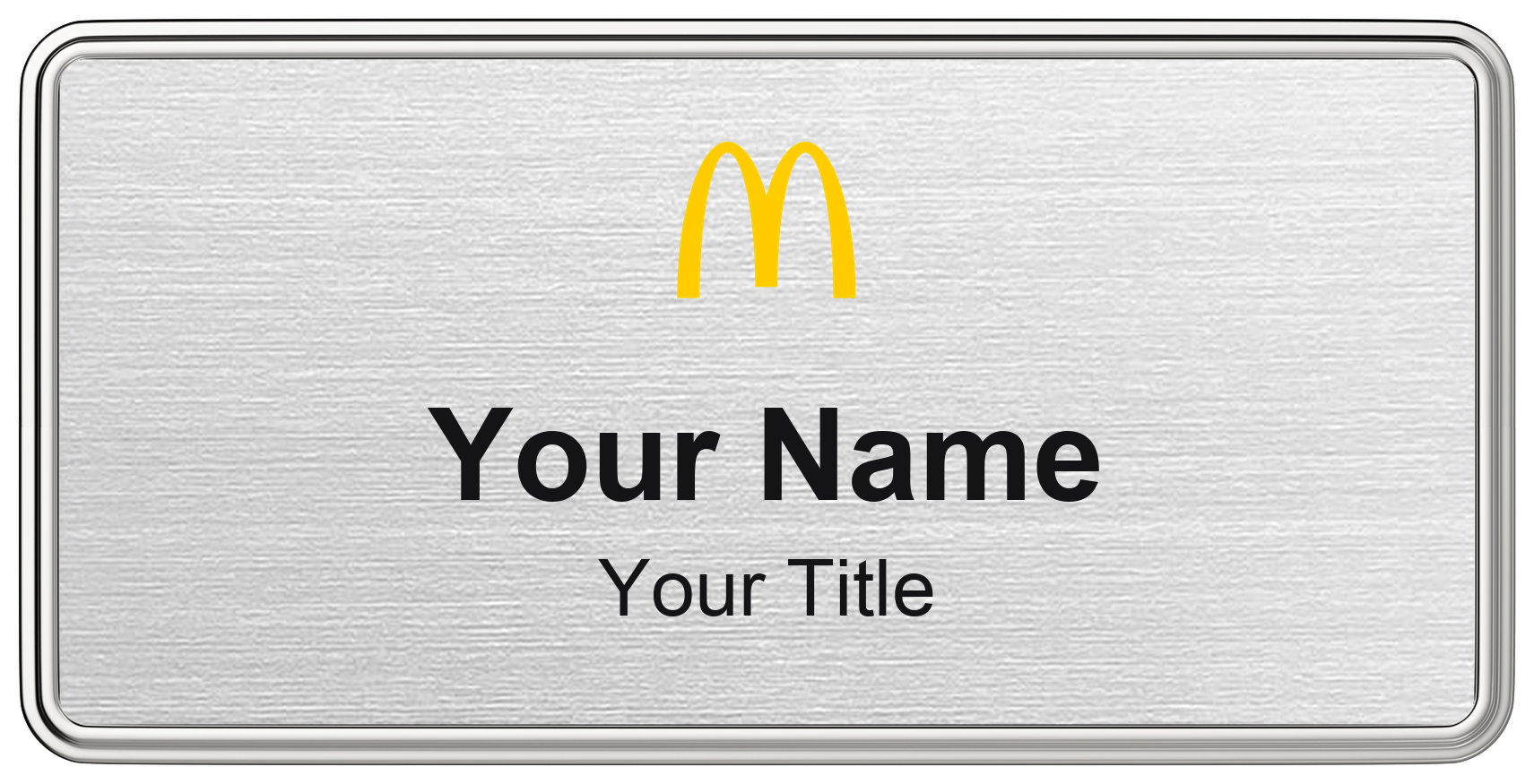 McDonald's Name Badge, Silver Metallic, Silver Border 3" × 1.5"