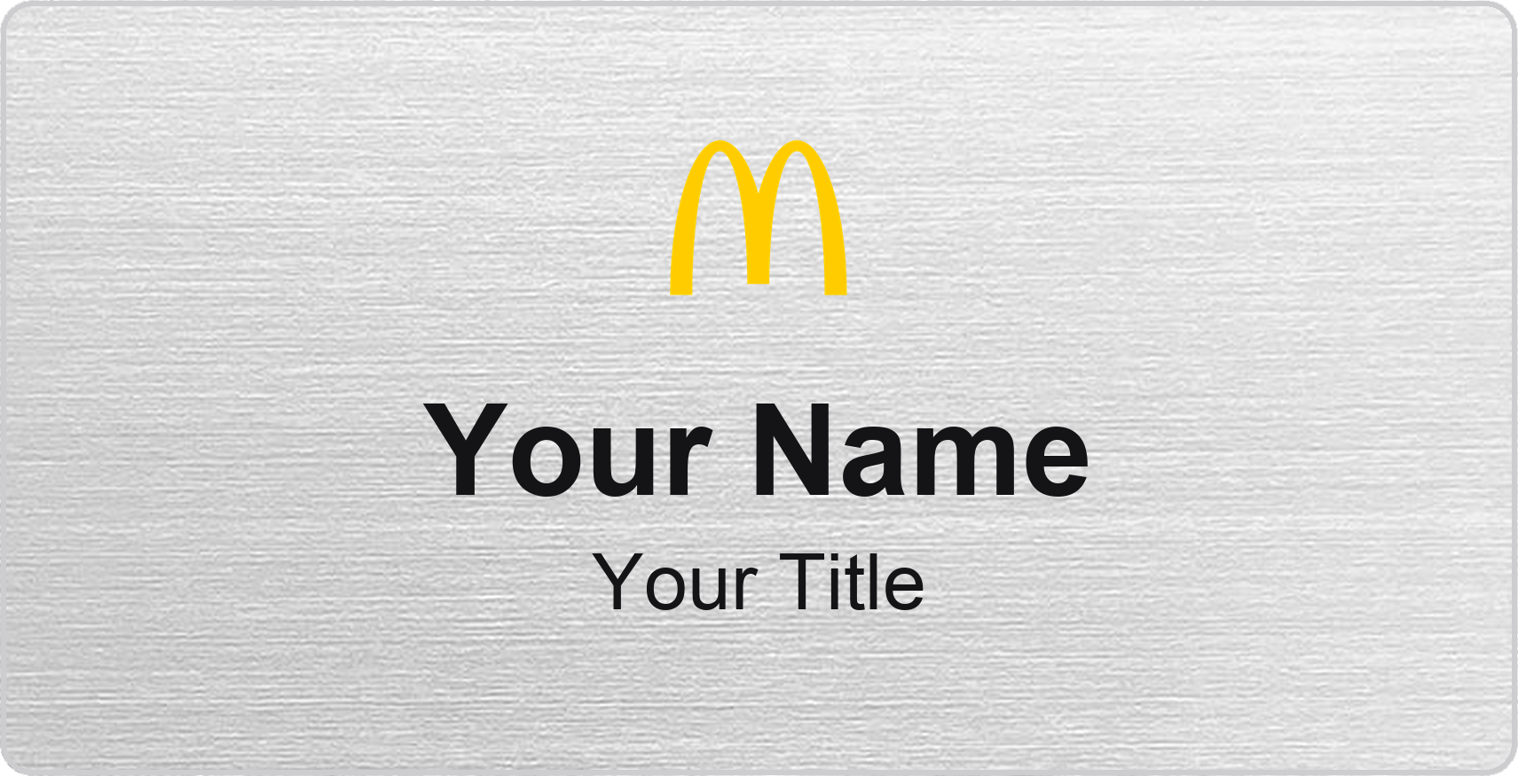McDonald's Name Badge, Silver Metallic, No Border 3" × 1.5"
