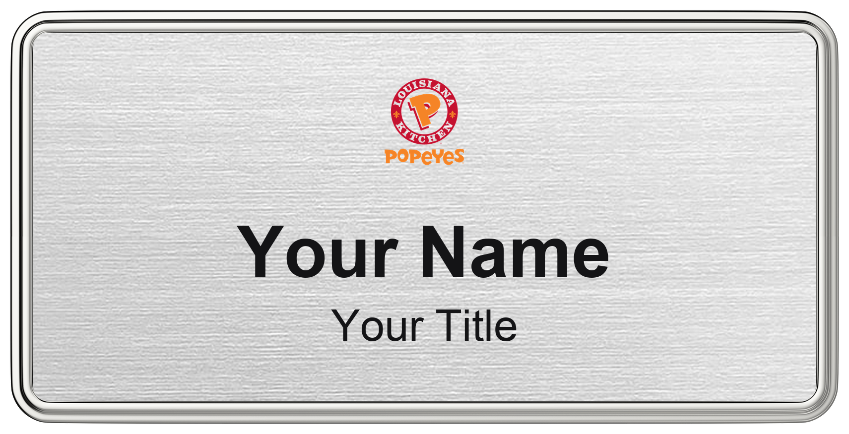 Popeyes Name Badge, Silver Metallic, Silver Border 3" × 1.5"