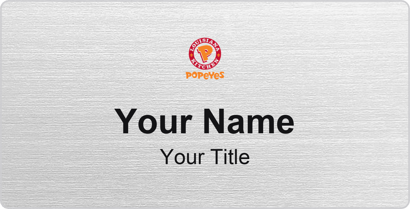 Popeyes Name Badge, Silver Metallic, No Border 3" × 1.5"