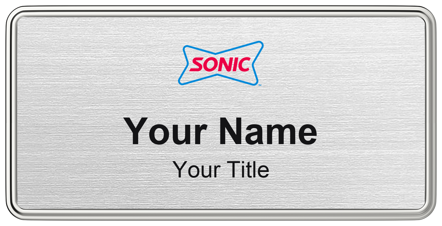 Sonic restaurant name badge Silver Metallic, Silver Border