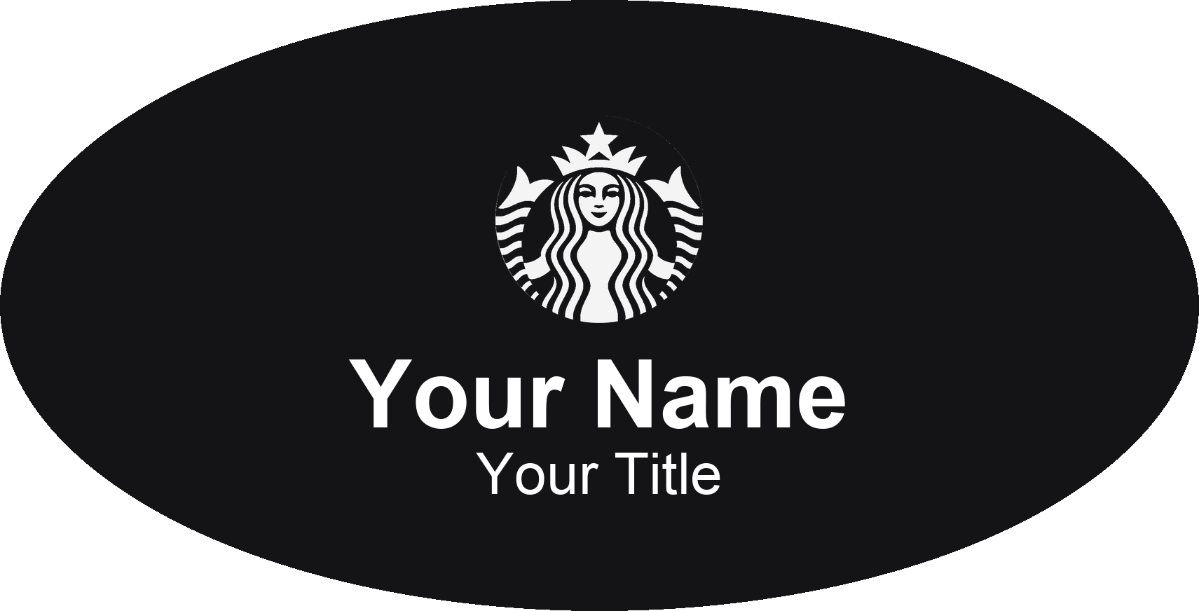 Starbucks Name Badge, Black, No Border Oval 3" × 1.5"