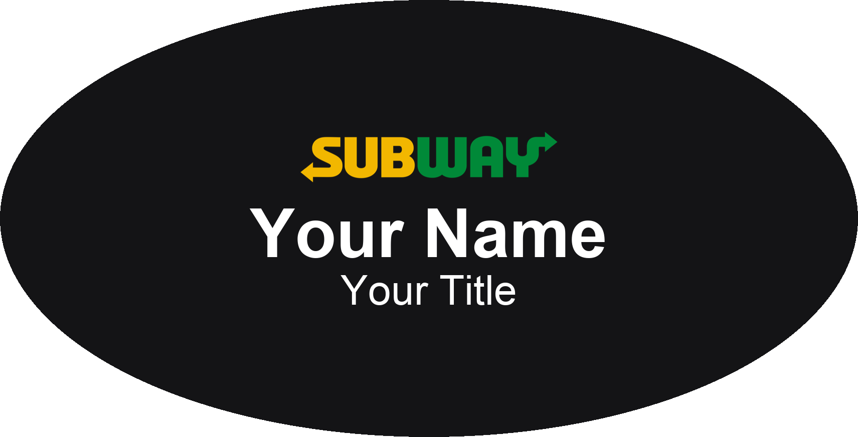 Subway Name Badge, Black, No Border Oval 3" × 1.5"