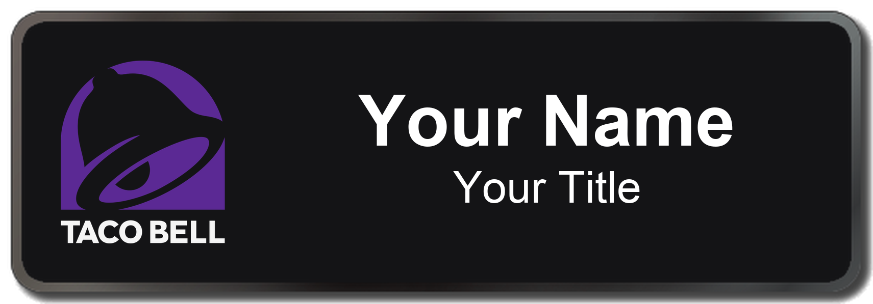 Taco Bell Name Badge, Black, Black Border 3" × 1"