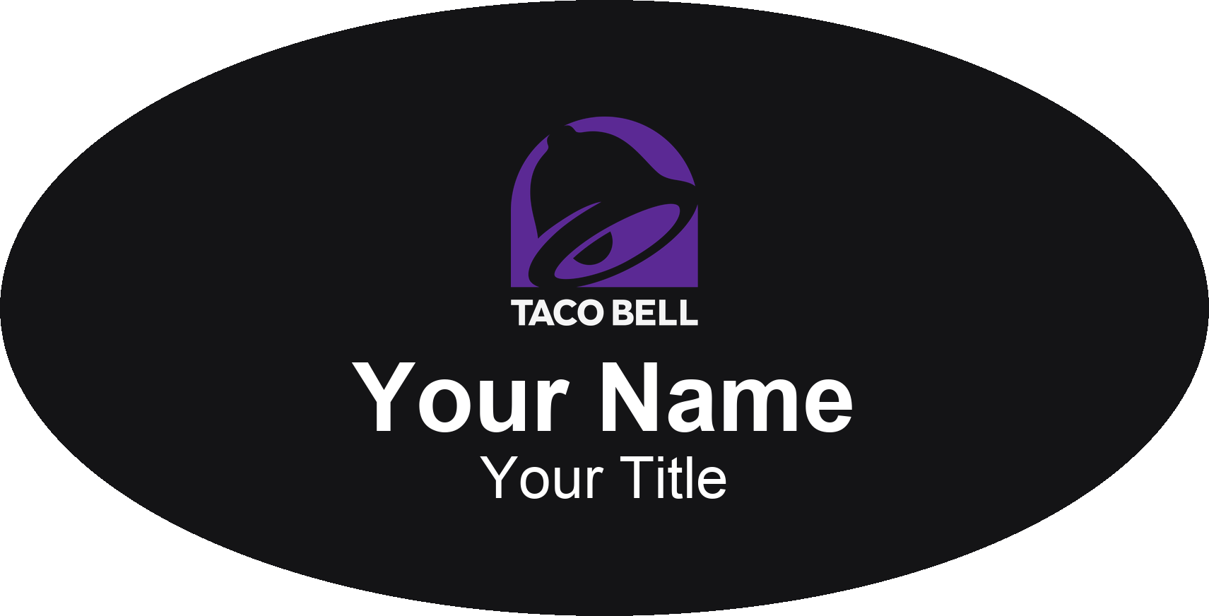 Taco Bell restaurant name badge Black, No Border
