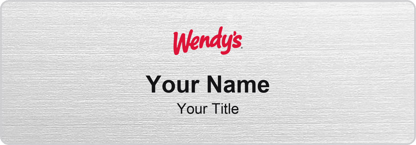 Wendy's Name Badge, Silver Metallic, No Border 3" × 1"